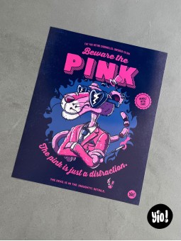 Affiche Panthère Rose Beware the Pink illustration originale pop culture 40x50 cm Yio